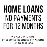 HOME LOANS with NO PAYMENTS for 12 months