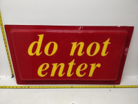 VINTAGE McDONALDS SIGN - "DO NOT ENTER" PLASTIC SIGN