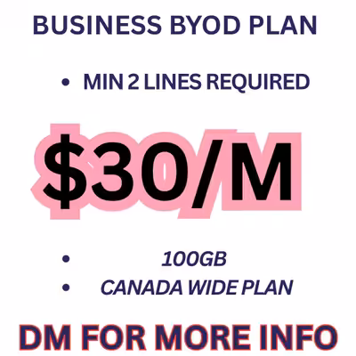 BUSINESS BYOD CELLPHONE PLAN PROMO MINIMUM 2 LINES REQUIRED NO ACTIVATION FEE NO SETUP OR SIM FEE DM...