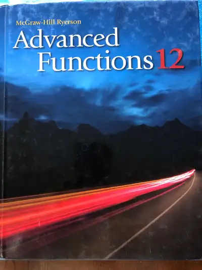 McGraw-Hill Ryerson Advanced Functions 12, View more