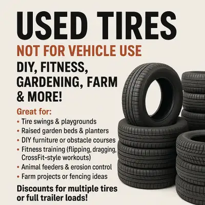 We’ve got a huge selection of used tires in all sizes — perfect for creative projects, landscaping,...