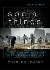 Social things 5th Edition - Lemert