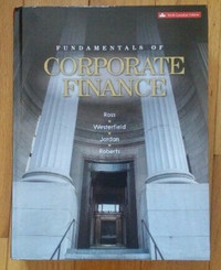 Fundamentals of corporate finance, 9th canadian edition