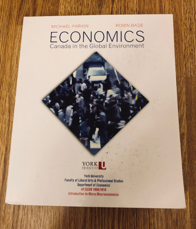 Economics: Canada in the Global Environment - Parkin and Bade in Textbooks in City of Toronto