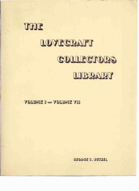 The Lovecraft Collectors Library collection of rare material