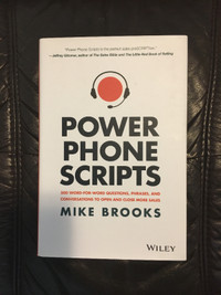 Power Phone Scripts: 500 Questions, Phrases, Conversations