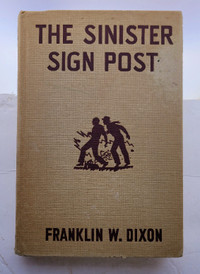 Book - The Sinister Sign Post (The Hardy Boys) Dixon - 1st ed