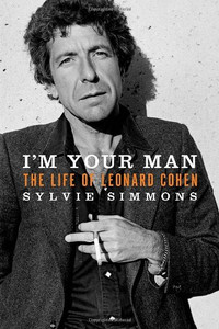 I'm Your Man: The Life of Leonard Cohen BOOK IN EX. CONDITION
