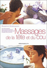 Livre : Massages de la Tête et du Cou Par Rosalind Widdowson