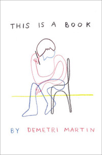 Demetri Martin-This Is A Book-Soft cover copy-Excellent