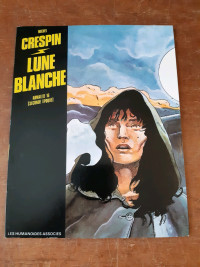 Michel Crespin 
Bandes dessinées BD 
Armalite 16
Lune blanche 