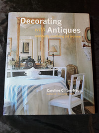 Decorating With Antiques: by Caroline Clifton-Mogg