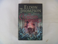 ELDON THOMPSON - The Crimson Sword (2005 First Edition HCdj)