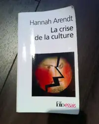 Livre "La Crise de la culture" de Hannah Arendt, À VENDRE!
