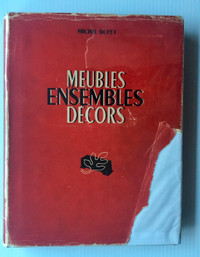 Meubles Ensembles Decors; Recueil de Documents et de Commentaire