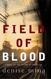 Field of Blood 9780316735933