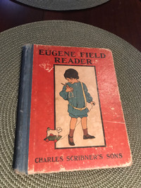EUGENE FIELD READER CHARLES SCRIBNER’S SONS 