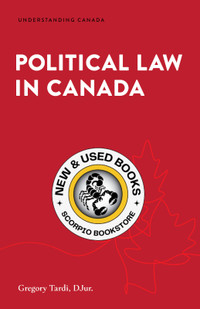 Political Law in Canada Tardi 9781552216415