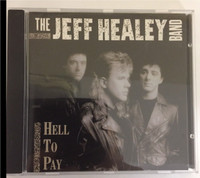 The Jeff Healey Band-Hell to Pay CD