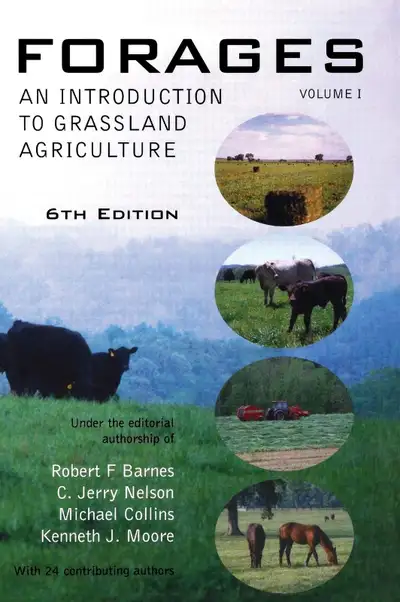 Forages, Volume 1: An Introduction to Grassland Agriculture 6th Edition by Robert F. Barnes 97808138...