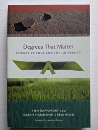 Degrees that Matter: Climate Change and the University, (NEW)