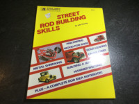 Street Rod Building Skills by John Thawley