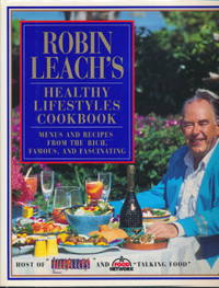 Robin Leach's Healthy Lifestyles Cookbook-1995