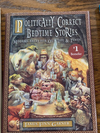 Politically correct bedtime stories. James Finn garner