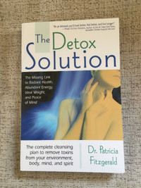 Book THE DETOX SOLUTION Health Body Mind Soul