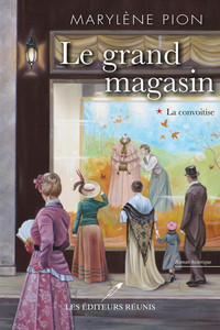 LE GRAND MAGASIN 3 TOMES / MARYLÈNE PION  ÉTAT NEUF TAXE INCLUSE