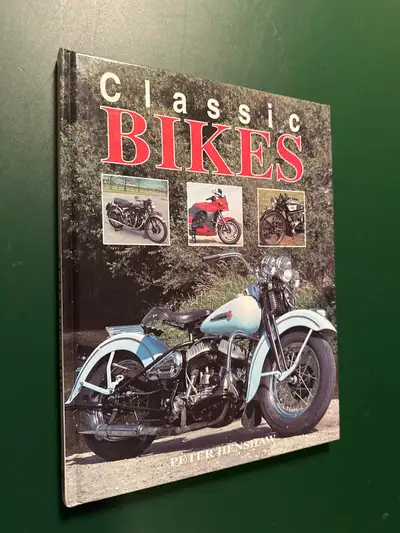 BOOK - Classic bikes by Peter Henshaw, 1995, View more