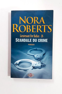 Roman - Nora Roberts - Scandale du crime