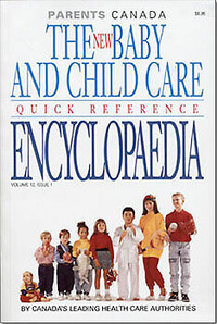 The New Baby And Child Care Quick Reference Encyclopedia