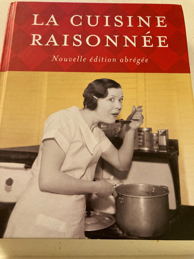 Livre « La cuisine raisonnée - nouvelle édition abrégée » dans Autre  à Longueuil/Rive Sud