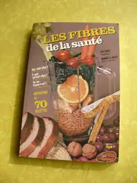 LES FIBRES DE LA SANTÉ- LYSE GENEST-MONIQUE LE ROUZÈS ( 1986 )