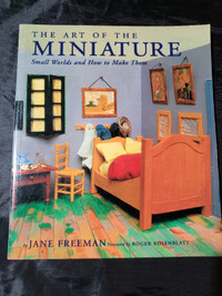 The Art of the Miniature by Jane Freeman