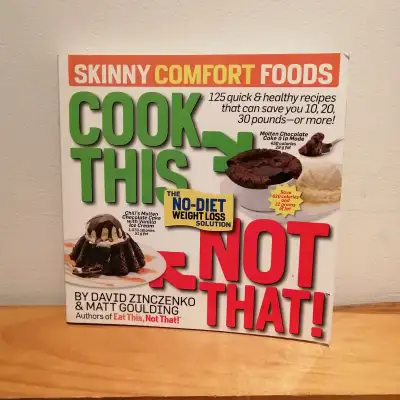Cook this, not that ! Skinny comfort foods, View more