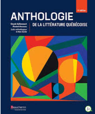 Anthologie de la littérature québécoise, View more