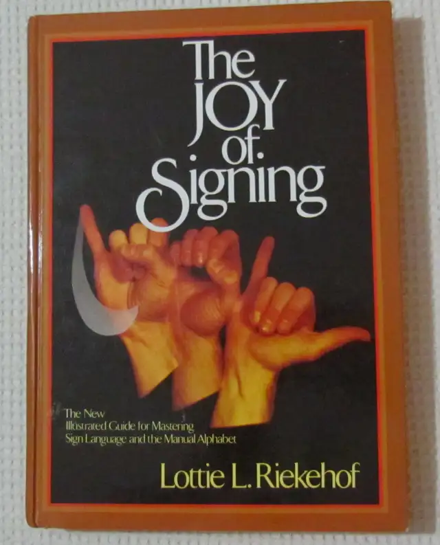 The Joy of Signing language book