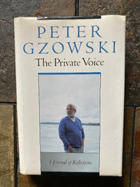 The Private Voice: A Journal of Reflection Gzowski
