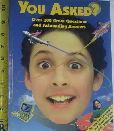 You Asked?  Over 300 Great Questions and Astounding Answers Book, View more