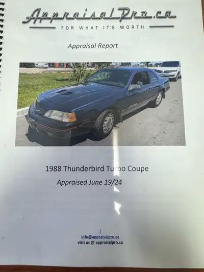 1988 thunderbird turbo coupe 5 speed recently appraised between $10000 and $13000 USD