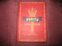1945 Purity Livre de Cuisine Recettes Flour Mills en Français