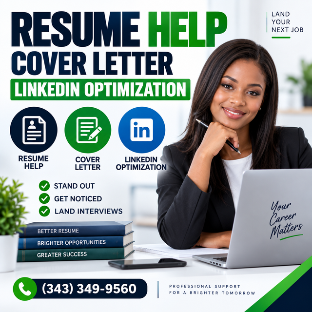 RESUME HELP, COVER LETTER, LINKEDIN OPTIMIZATION (343)349-9560