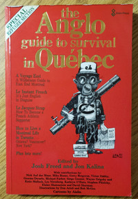 ANGLO GUIDE TO SURVIVAL IN QUEBEC - Josh Freed - Aislin Cartoons