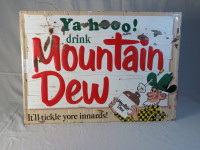 Mountain Dew single sided tin painted sign for sale