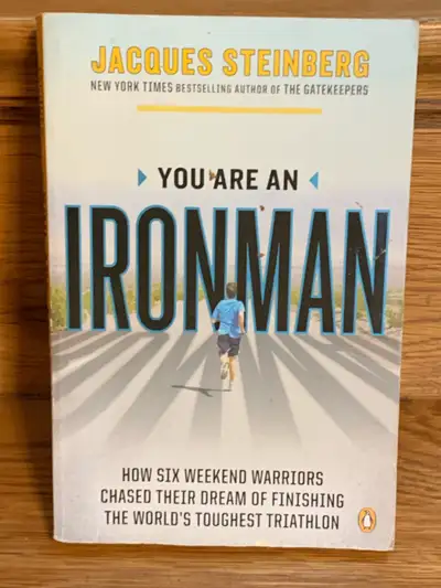 You Are an Ironman by Jacques Steinberg softcover, View more