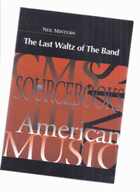 The Last Waltz of The Band Martin Scorcese movie study