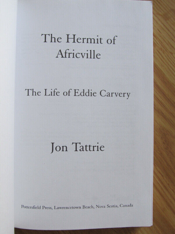 THE HERMIT OF AFRICVILLE by Jon Tattrie – 2010 in Non-fiction in City of Halifax - Image 2