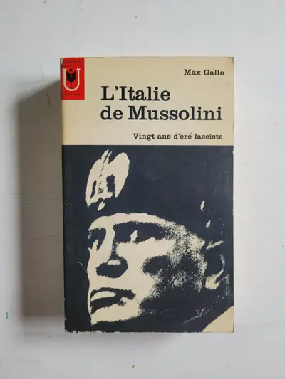 Livre L'Italie de Mussolini 20 ans d'ère fasciste par Max Gallo, View more